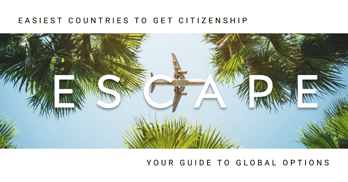 Airplane flying above palm trees with the word Escape, promoting easiest countries to get citizenship and global travel options